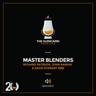 The master blenders - The Glencairn glass - The history behind the glass